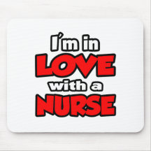 Ich bin in der Liebe mit einer Krankenschwester Mauspads