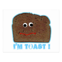 Ich bin Toast! Parodie humorvolle Postkarte