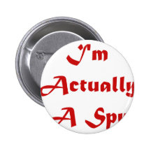 Ich bin wirklich ein Spion Button