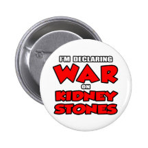 Ich erkläre Krieg auf Nierensteinen Buttons
