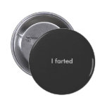 Ich farted anstecknadel