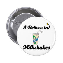 ich glaube an Milchshaken Anstecknadelbutton