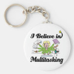 ich glaube an Multitasking Schlüsselbänder