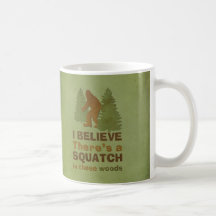 Ich glaube, dass es SQUATCH in diesem Holz gibt Tassen