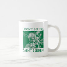 Ich glaube nicht Heilig-Grün Kaffeetasse