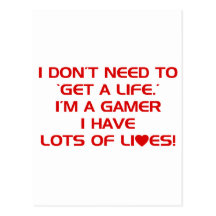 Ich habe Lose Leben - Gamer-Spiel-Videospiele Postkarten
