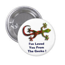 Ich habe Sie vom Gecko geliebt! Anstecknadelbuttons