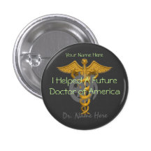 Ich half einem zukünftigen Doktor von Spende Ameri Anstecknadelbuttons