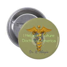 Ich half einem zukünftigen Doktor von Spende Ameri Anstecknadelbutton