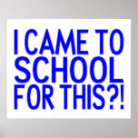 Ich kam zur Schule für dieses Plakat