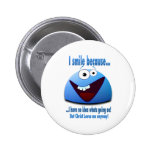 Ich lächele weil… V2 Anstecknadelbuttons