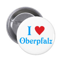 Ich liebe I love Oberpfalz Buttons