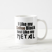 Ich mag mein Kaffee-Schwarzes gerade wie mein Meta Teetasse