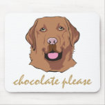 Ich mag Schokoladen-Labrador retriever-Thema Mousepad