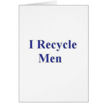 ICH RECYCLE MÄNNER KARTE
