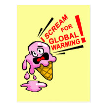 Ich schreie für globale Erwärmung! Postkarten