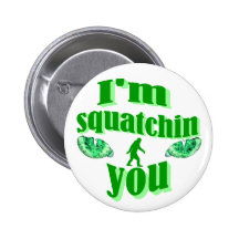 Ich squatching Sie Buttons