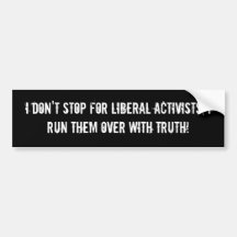 Ich stoppe nicht für liberale Aktivisten, ich lauf Autosticker