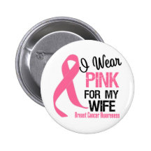 Ich trage Rosa für meine Ehefrau Buttons