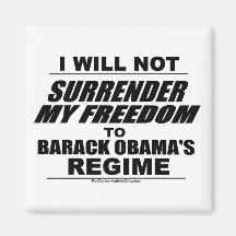 Ich übergebe meine Freiheit nicht Barack Obama Kühlschrankmagnete