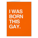 ICH WAR DIESES HOMOSEXUELLE - .PNG GEBOREN GRUßKARTE
