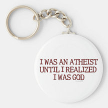 Ich war ein Atheist Schlüsselanhänger