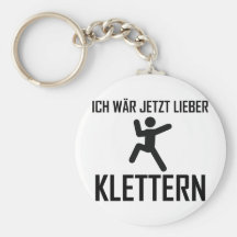 ich wär jetzt lieber klettern schlüsselanhänger