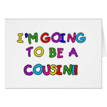 Ich werde ein Cousin sein Karten