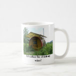"Ich würde vielmehr Wein" Becher trinken Kaffeetassen