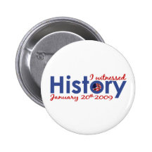 Ich zeugte Geschichte 1-20-09 Anstecknadelbutton