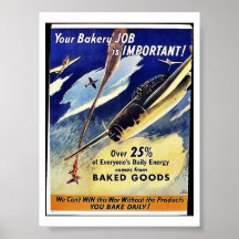 Ihr Bäckerei-Job ist wichtige, gebackene Waren Posterdruck