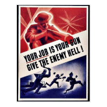 Ihr Job ist Ihr Gewehr geben die feindliche Hölle Postkarten