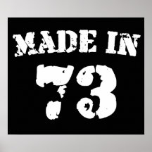 Im Jahre 1973 gemacht Plakatdrucke