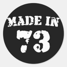 Im Jahre 1973 gemacht Runder Aufkleber