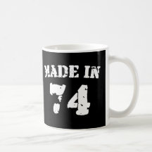 Im Jahre 1974 gemacht Kaffeetasse