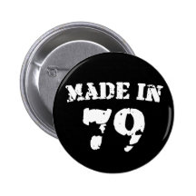 Im Jahre 1979 gemacht Buttons
