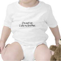 Im nicht fett aß ich meinen Bruder Body