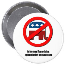 infromed amerikins aginst helth kare refrom anstecknadelbuttons