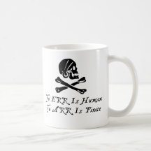 Irren ist menschlich zu Arr ist Pirat Tasse