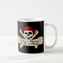 Irren ist menschlich zu Arr ist Pirat Teetasse