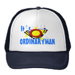 It´s Ordinaryman lustig Netz Caps