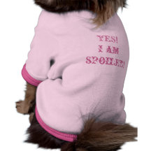 JA! Ich werde verdorben! Hunde Shirts
