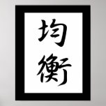 Japanisches Kanji für Balance - Kinkou Plakate