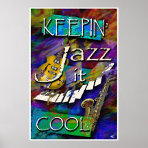 Jazz, Keepin es cool Posterdruck