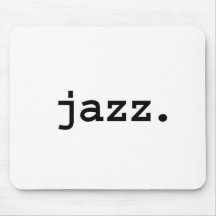 Jazz Mauspad