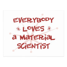 Jeder Lieben ein materieller Wissenschaftler Postkarte