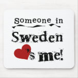 Jemand in Schweden-Lieben ich Mauspads