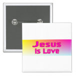 Jesus ist Liebe Buttons