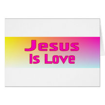 Jesus ist Liebe Karte