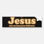 Jesus retten mich von Ihren Nachfolgern Autoaufkleber